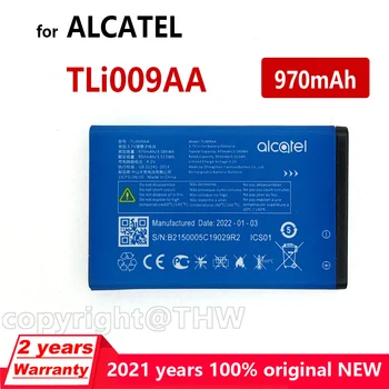 100% Autentični Originalni 970 mah TLi009AA Za Alcatel TLi009AA Mobilne Baterije Zamjena Telefona Batteria Baterija + Broj za praćenje