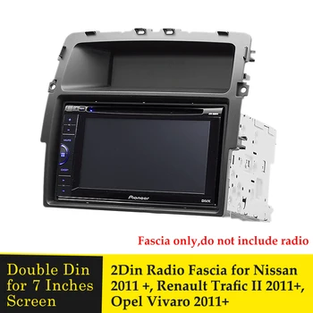 2Din Radio Fascije Prijelazna Ploča DVD Ploča Adapter Stereo Crtica Kit za Nissan Primastar za Renault Trafic II za Opel Vivaro 2011 +