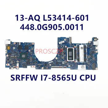 L53414-001 L53414-601 Matična ploča za laptop HP 13-AQ Matična ploča 18744-1 448.0G905.0011 s procesorom SRFFW I7-8565U 100% radi dobro