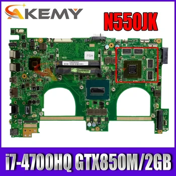 N550JK i7-4700HQ Procesor GTX850M/2 GB Matična ploča REV 2.1 Za ASUS Q550JV N550J N550JV N550JK G550JK Matična ploča laptopa 100% Testiran