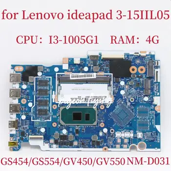 NM-D031 za Lenovo Ideapad 3-15IIL05 Matična ploča laptop Procesora: I3-1005G1 UMA MEMORIJA: 4G FRU: 5B20S44270 5B21B36559 5B21B36558 5B20S44271