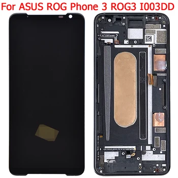 Originalni ROG Phone 3 ZS661KS LCD zaslon Za Asus ROG Phone 3 ROG3 LCD zaslon s Okvirom I003D Dijelu Zaslona